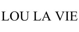 LOU LA VIE trademark