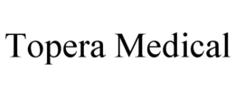 TOPERA MEDICAL trademark