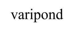 VARIPOND trademark
