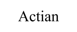 ACTIAN trademark