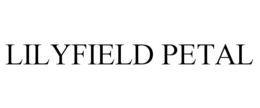 LILYFIELD PETAL trademark
