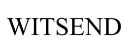 WITSEND trademark