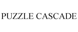 PUZZLE CASCADE trademark