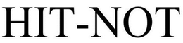 HIT-NOT trademark
