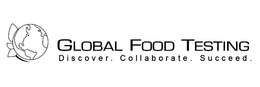 GLOBAL FOOD TESTING DISCOVER. COLLABORATE. SUCCEED. trademark
