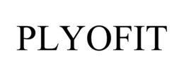 PLYOFIT trademark