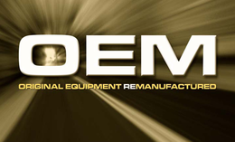 OEM ORIGINAL EQUIPMENT REMANUFACTURED trademark