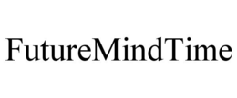 FUTUREMINDTIME trademark