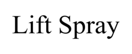 LIFT SPRAY trademark