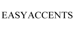 EASYACCENTS trademark