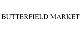 BUTTERFIELD MARKET trademark