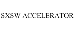 SXSW ACCELERATOR trademark