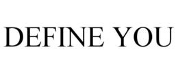 DEFINE YOU trademark