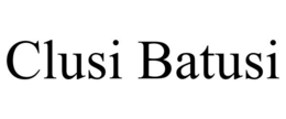 CLUSI BATUSI trademark