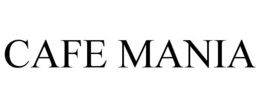 CAFE MANIA trademark
