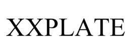 XXPLATE trademark