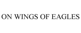 ON WINGS OF EAGLES trademark