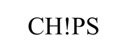 CH!PS trademark