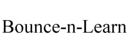 BOUNCE-N-LEARN trademark