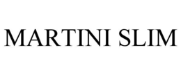 MARTINI SLIM trademark