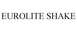 EUROLITE SHAKE trademark