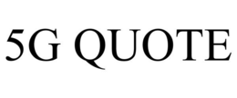 5G QUOTE trademark