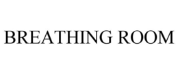 BREATHING ROOM trademark