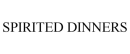 SPIRITED DINNERS trademark