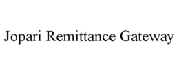 JOPARI REMITTANCE GATEWAY trademark