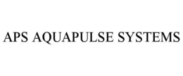 APS AQUAPULSE SYSTEMS trademark