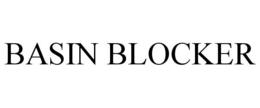 BASIN BLOCKER trademark
