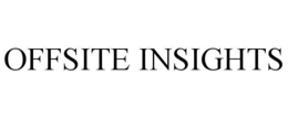 OFFSITE INSIGHTS trademark