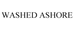 WASHED ASHORE trademark