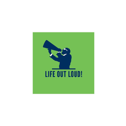 LIFE OUT LOUD! trademark