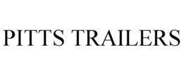 PITTS TRAILERS trademark