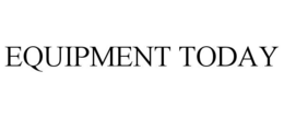 EQUIPMENT TODAY trademark