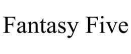 FANTASY FIVE trademark
