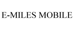 E-MILES MOBILE trademark