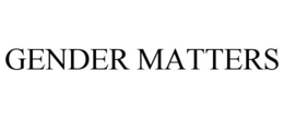 GENDER MATTERS trademark