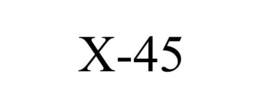 X-45 trademark