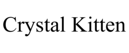 CRYSTAL KITTEN trademark