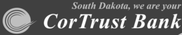 SOUTH DAKOTA, WE ARE YOUR CORTRUST BANK trademark