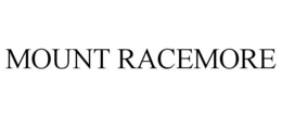 MOUNT RACEMORE trademark