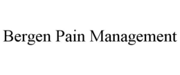 BERGEN PAIN MANAGEMENT trademark