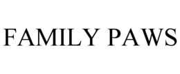 FAMILY PAWS trademark