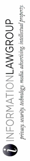 I INFORMATIONLAWGROUP PRIVACY. SECURITY. TECHNOLOGY. MEDIA.INTELLECTUAL PROPERTY trademark