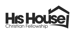 HIS HOUSE CHRISTIAN FELLOWSHIP trademark