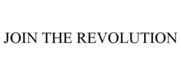 JOIN THE REVOLUTION trademark