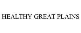 HEALTHY GREAT PLAINS trademark