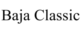 BAJA CLASSIC trademark